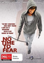 No Time To Fear (2009) afişi