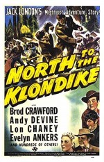 North To The Klondike (1942) afişi