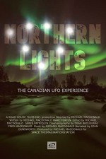 Northern Lights: The Canadian Ufo Experience (2004) afişi