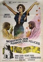 Nosotros Que Fuimos Tan Felices (1976) afişi