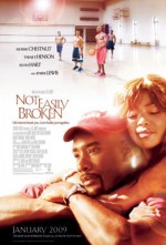 Not Easily Broken (2009) afişi