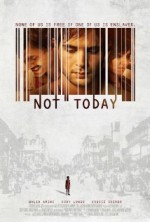 Not Today (2013) afişi