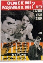 Ölmek Mi Yaşamak Mı (1966) afişi