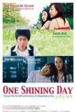 One Shining Day (2006) afişi