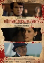 O Último Condenado à Morte (2009) afişi