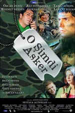 O Şimdi Asker (2003) afişi