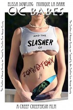 O.c. Babes And The Slasher Of Zombietown (2008) afişi