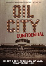 Oil City Confidential (2009) afişi