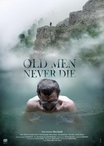 Old Men Never Die (2019) afişi