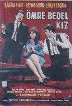 Ömre Bedel Kız (1967) afişi
