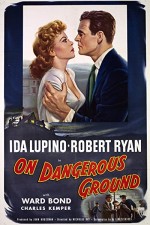 On Dangerous Ground (1951) afişi