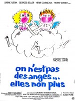 On N'est Pas des Anges... Elles Non Plus (1981) afişi