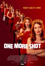 One More Shot (2025) Fragman (2025) afişi