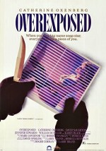Overexposed (1990) afişi