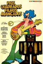 Pais Quadrados... Filhos Avançados (1970) afişi