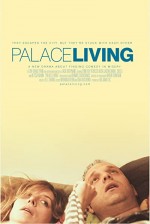 Palace Living (2013) afişi