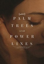 Palm Trees and Power Lines (2022) afişi