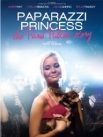 Paparazzi Princess: The Paris Hilton Story  afişi