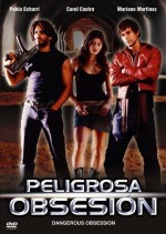 Peligrosa Obsesión (2004) afişi