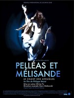 Pelléas Et Mélisande, Le Chant Des Aveugles (2008) afişi