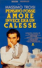 Pensavo Fosse Amore Invece Era Un Calesse (1991) afişi