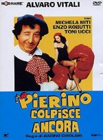 Pierino Colpisce Ancora (1982) afişi