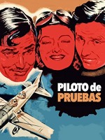 Piloto De Pruebas (1972) afişi