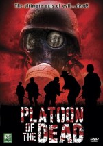 Platoon Of The Dead (2009) afişi