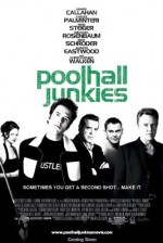 Poolhall Junkies (2002) afişi