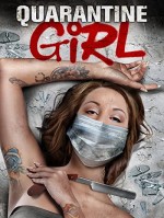 Quarantine Girl (2020) afişi