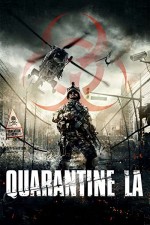 Quarantine L.A. (2013) afişi