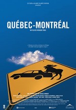 Québec-Montréal (2002) afişi
