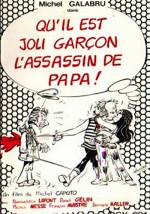 Qu'il Est Joli Garçon L'assassin De Papa (1979) afişi
