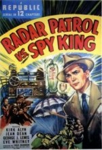 Radar Patrol Vs. Spy King (1949) afişi