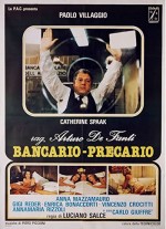 Rag. Arturo De Fanti, Bancario - Precario (1980) afişi