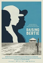 Raising Bertie (2016) afişi