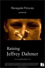 Raising Jeffrey Dahmer (2006) afişi