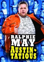 Ralphie May: Austin - Tatious (2008) afişi