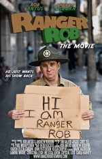 Ranger Rob: The Movie (2010) afişi