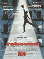 Rebound: The Legend Of Earl 'the Goat' Manigault (1996) afişi