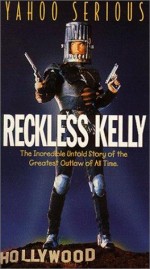 Reckless Kelly (1993) afişi