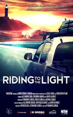 Riding to the Light (2016) afişi