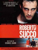 Roberto Succo (2001) afişi