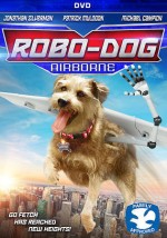 Robo-Dog: Airborne (2017) afişi