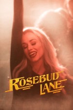Rosebud Lane (2023) afişi