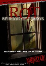 Rot: Reunion Of Terror (2008) afişi