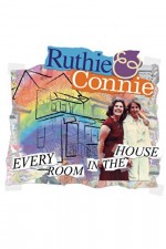 Ruthie And Connie: Every Room In The House (2002) afişi