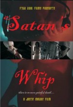 Satan´s Whip (2006) afişi