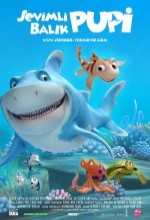 Sevimli Balık Pupi (2011) afişi Sevimli Balık Pupi (2011) afişi