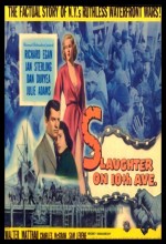 Slaughter On Tenth Avenue (1957) afişi